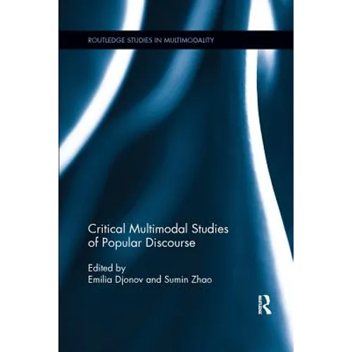 Critical Multimodal Studies of Popular Discourse - Paperback
