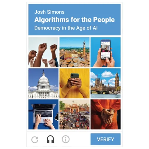 Algorithms for the People: Democracy in the Age of AI - Hardcover