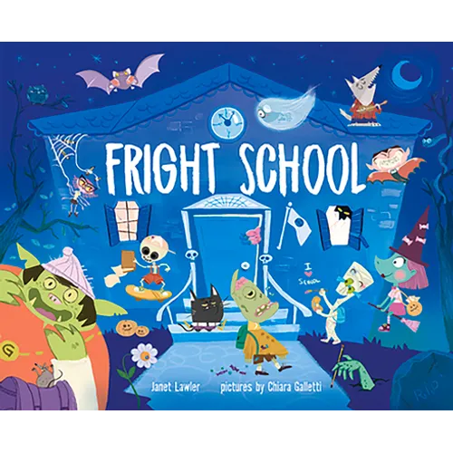 Fright School - Hardcover