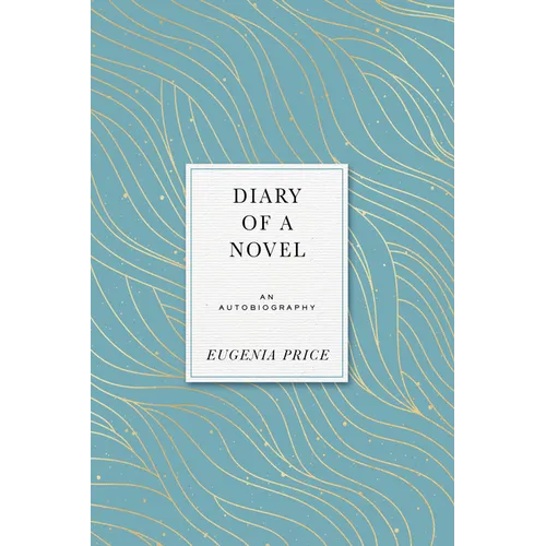 Diary of a Novel: An Autobiography - Hardcover