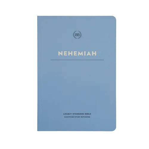 Lsb Scripture Study Notebook: Nehemiah: Legacy Standard Bible - Paperback
