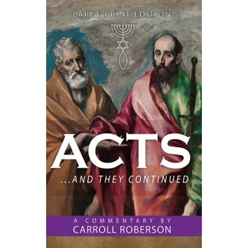Acts: . . . And They Continued - Hardcover