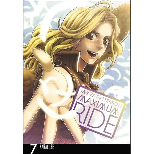 Maximum Ride, Volume 7 - Hardcover