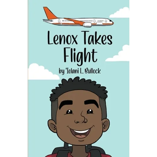 Lenox Takes Flight - Paperback