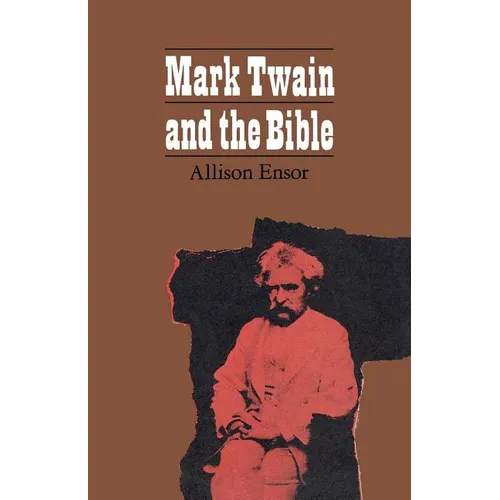 Mark Twain and the Bible - Paperback