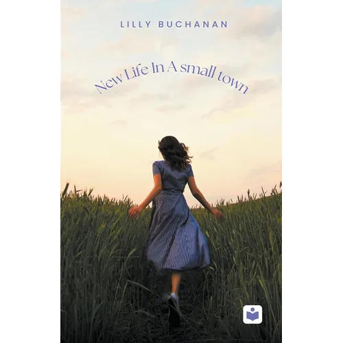 New Life in a Small Town - Paperback
