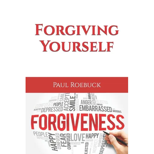 Forgiving Yourself - Paperback