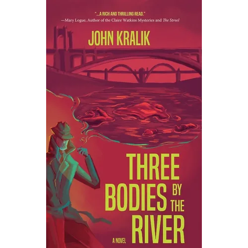 Three Bodies by the River - Hardcover