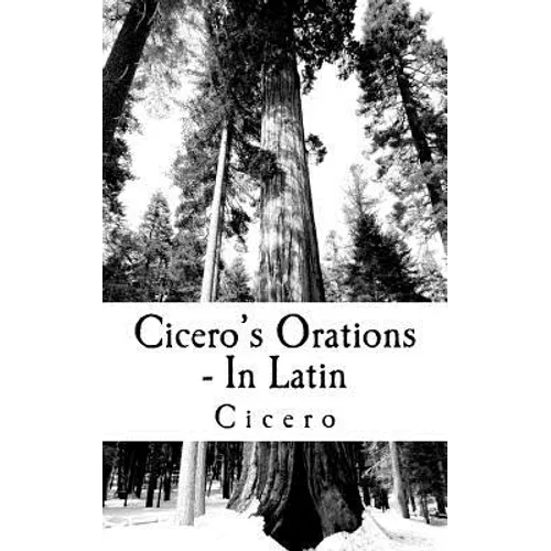 Cicero's Orations - In Latin - Paperback