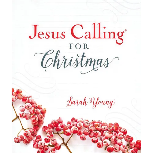 Jesus Calling for Christmas, Padded Hardcover, with Full Scriptures: Seasonal Devotions for Christmas (a 50-Day Devotional) - Hardcover