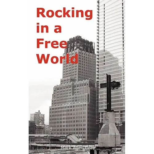 Rocking in a Free World - Paperback