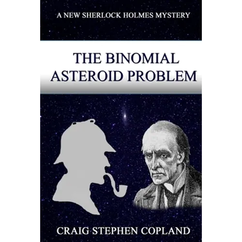 The Binomial Asteroid Problem - Paperback