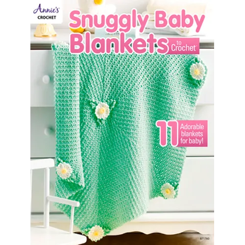 Snuggly Baby Blankets to Crochet - Paperback