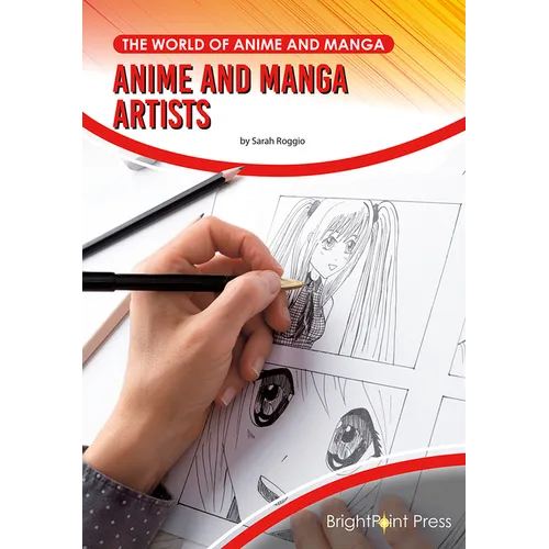 Anime and Manga Artists - Hardcover