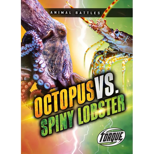 Octopus vs. Spiny Lobster - Library Binding