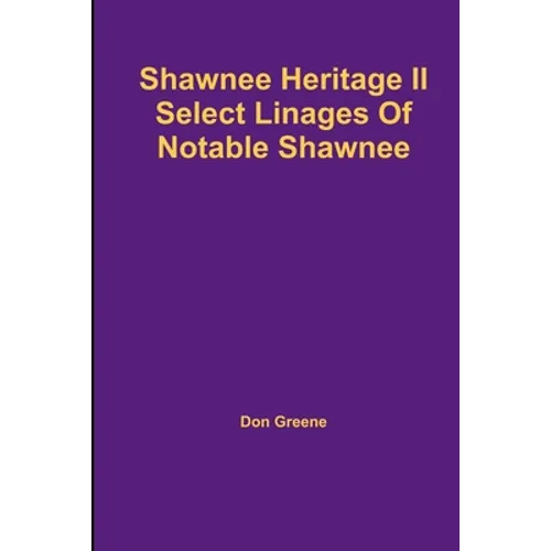 Shawnee Heritage II - Paperback