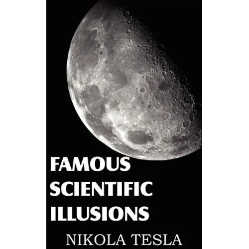 Famous Scientific Illusions - Paperback