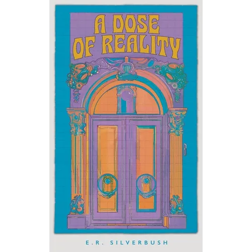A Dose of Reality - Hardcover
