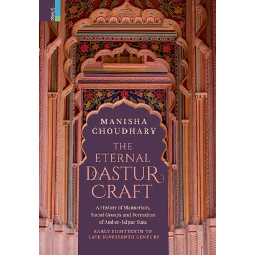 The Eternal Dastur Craft - Hardcover