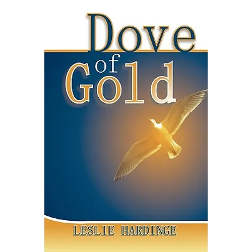 Dove of Gold - Paperback