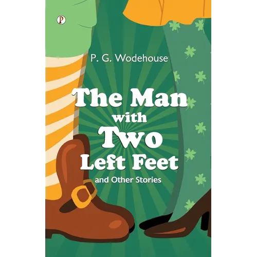 The Man With Two Left Feet - Paperback