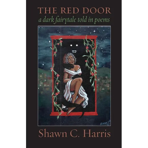 The Red Door: A dark fairy tale told in poems - Paperback