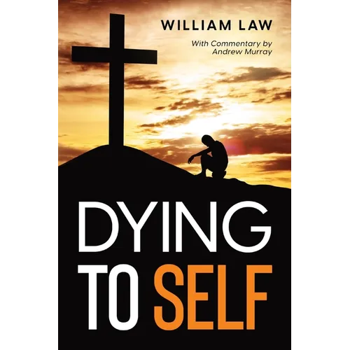 Dying to Self - Paperback
