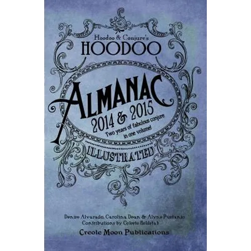 Hoodoo Almanac 2014 & 2015 - Paperback