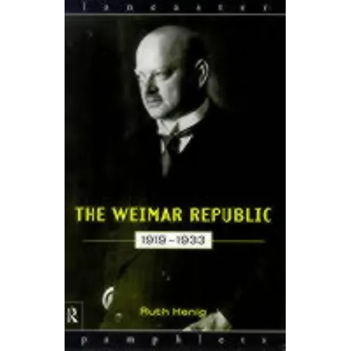 The Weimar Republic 1919-1933 - Paperback