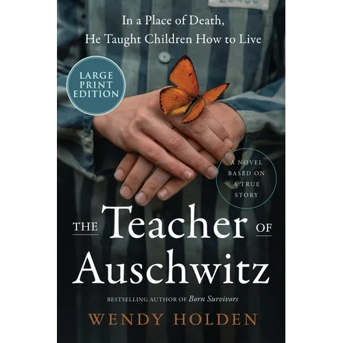 The Teacher of Auschwitz - Paperback
