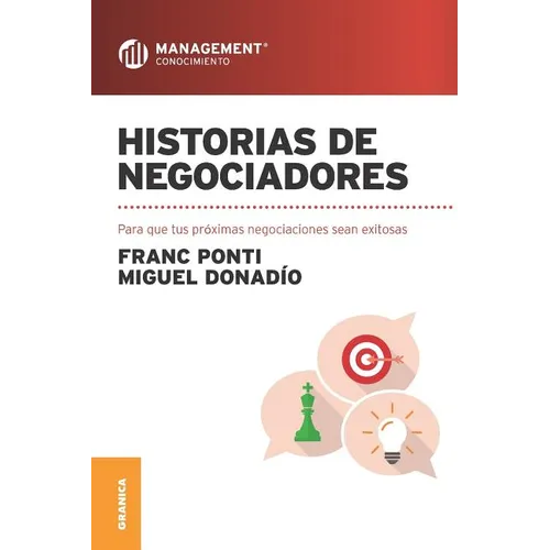 Historias de negociadores: Para que tus próximas negociaciones sean exitosas - Paperback
