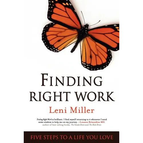 Finding Right Work: Five Steps to a Life You Love - Paperback