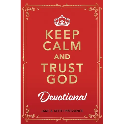 Keep Calm and Trust God Devotional - Paperback
