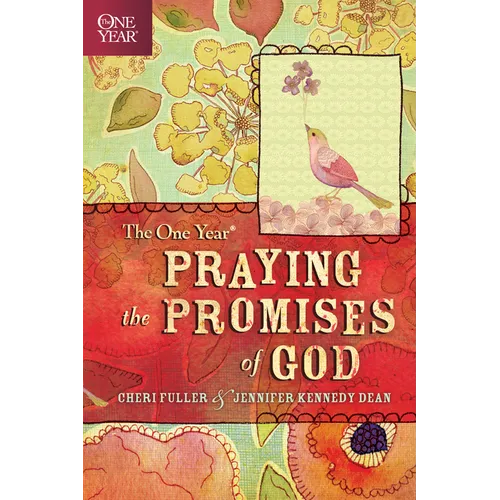 The One Year Praying the Promises of God - Paperback
