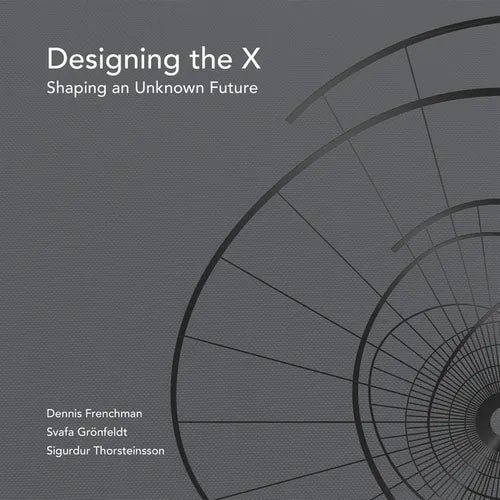 Designing the X - Hardcover
