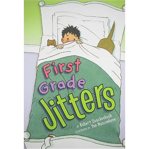 First Grade Jitters - Hardcover