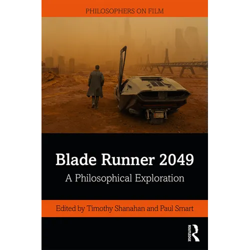 Blade Runner 2049: A Philosophical Exploration - Paperback