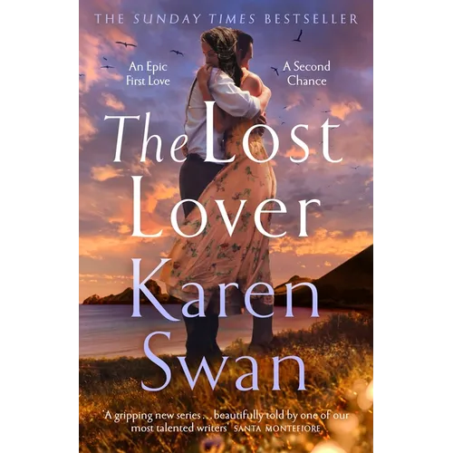 The Lost Lover: An Epic Romantic Tale of Lovers Reunited - Hardcover