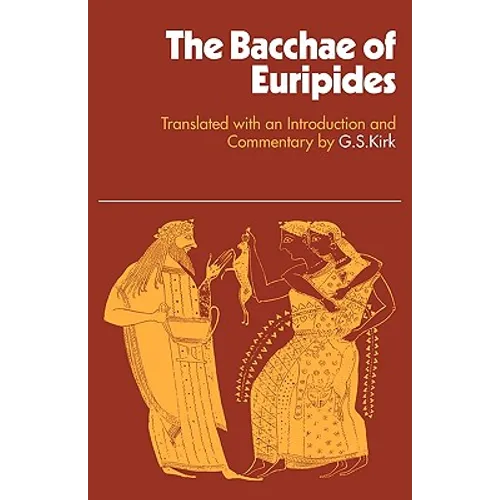 Bacchae of Euripides - Paperback