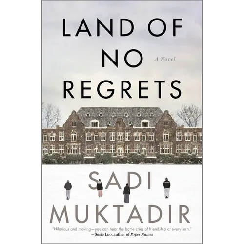 Land of No Regrets - Hardcover