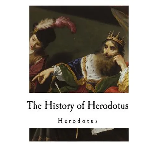 The History of Herodotus: Herodotus - Paperback