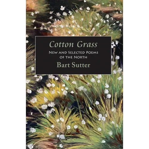 Cotton Grass - Paperback
