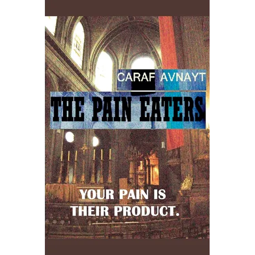 The Pain Eaters - Paperback