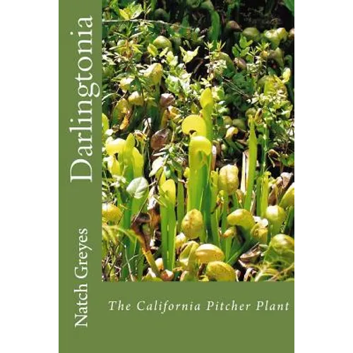 Darlingtonia - Paperback