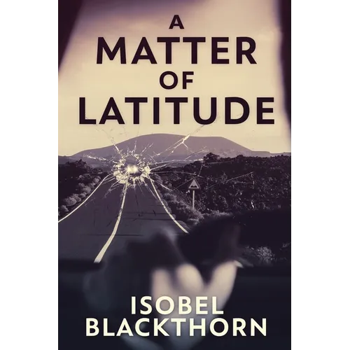 A Matter of Latitude - Paperback