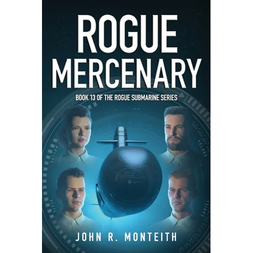 Rogue Mercenary: A Military Thriller - Paperback