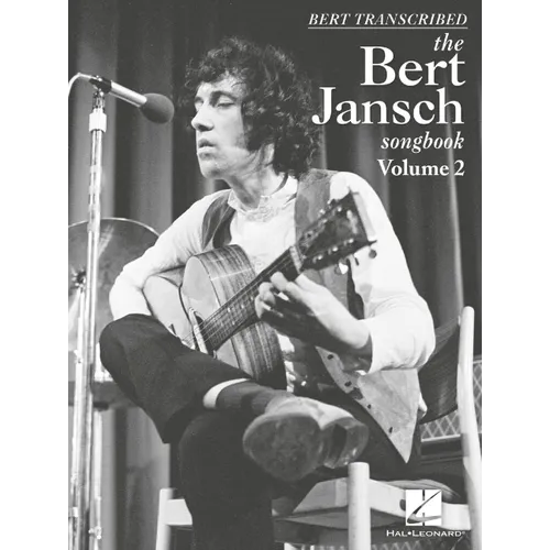 Bert Transcribed: The Bert Jansch Songbook Volume 2 - Paperback