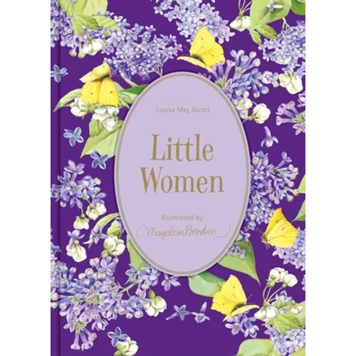 Little Women: Illustrations by Marjolein Bastin - Hardcover