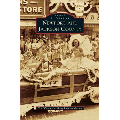 Newport and Jackson County - Hardcover