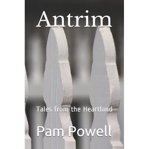 Antrim: Tales from the Heartland - Paperback